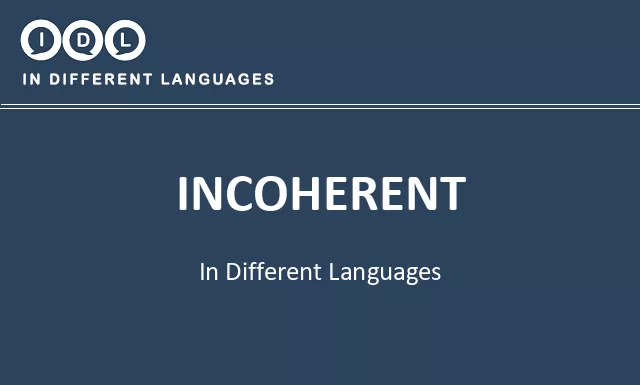 Incoherent in Different Languages - Image