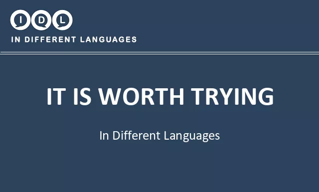 It is worth trying in Different Languages - Image