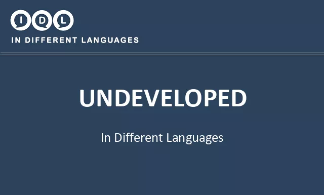 Undeveloped in Different Languages - Image