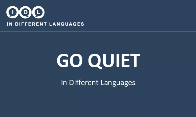 Go quiet in Different Languages - Image