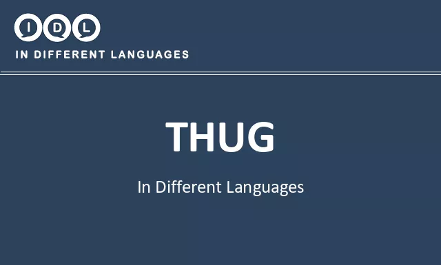 Thug in Different Languages - Image
