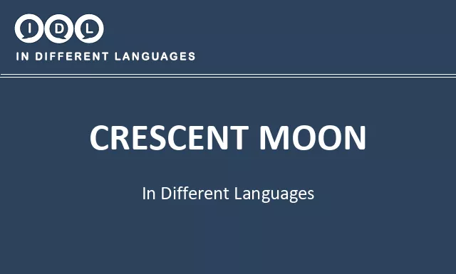 Crescent moon in Different Languages - Image