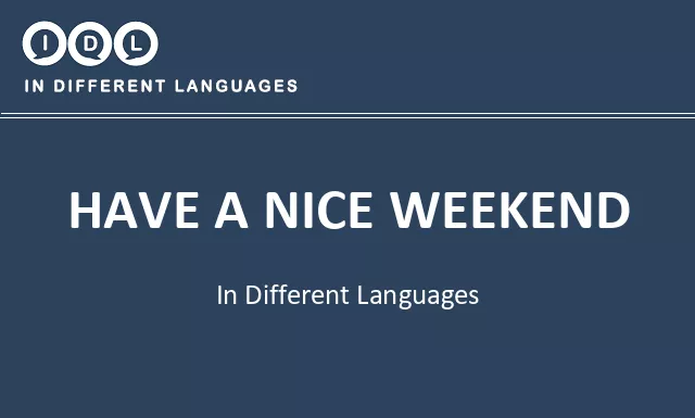 Have a nice weekend in Different Languages - Image