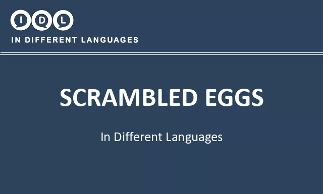 Scrambled eggs in Different Languages - Image