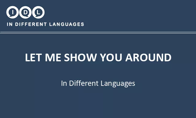 Let me show you around in Different Languages - Image