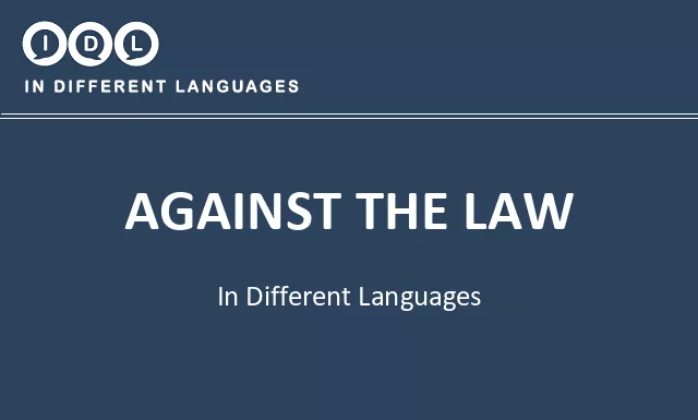 Against the law in Different Languages - Image