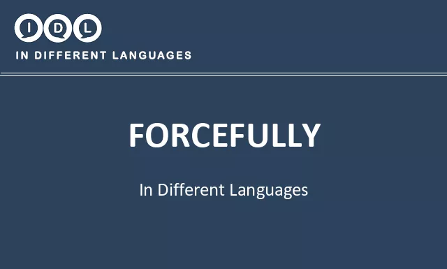 Forcefully in Different Languages - Image