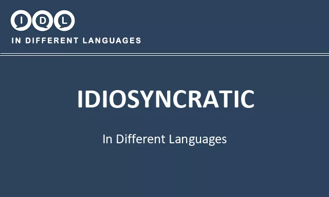 Idiosyncratic in Different Languages - Image