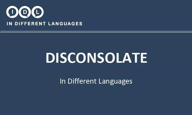 Disconsolate in Different Languages - Image
