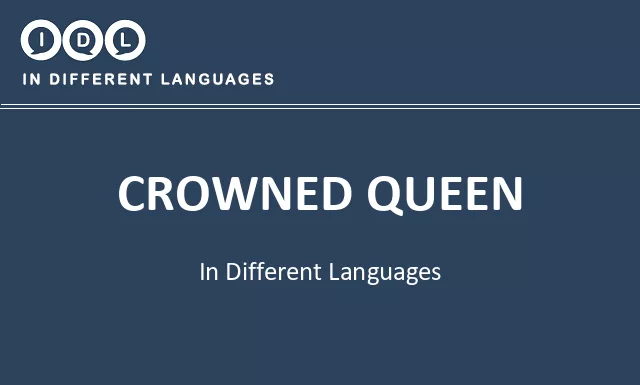 Crowned queen in Different Languages - Image