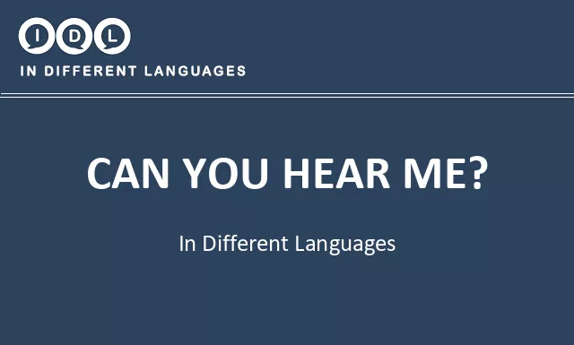 Can you hear me? in Different Languages - Image