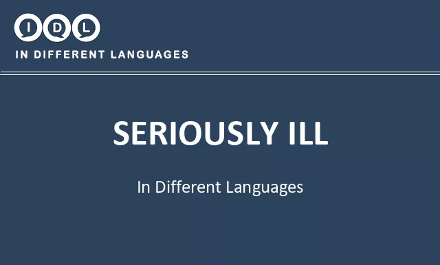 Seriously ill in Different Languages - Image