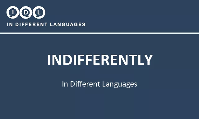 Indifferently in Different Languages - Image