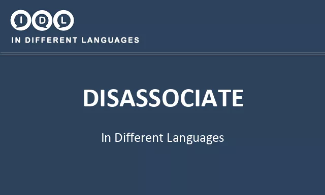 Disassociate in Different Languages - Image