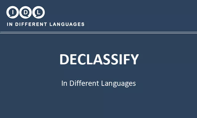 Declassify in Different Languages - Image