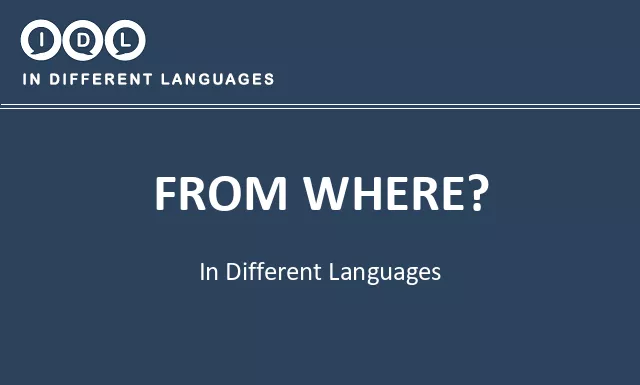 From where? in Different Languages - Image