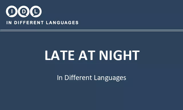 Late at night in Different Languages - Image