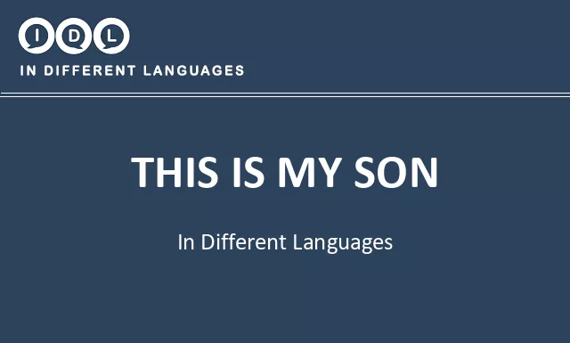 This is my son in Different Languages - Image