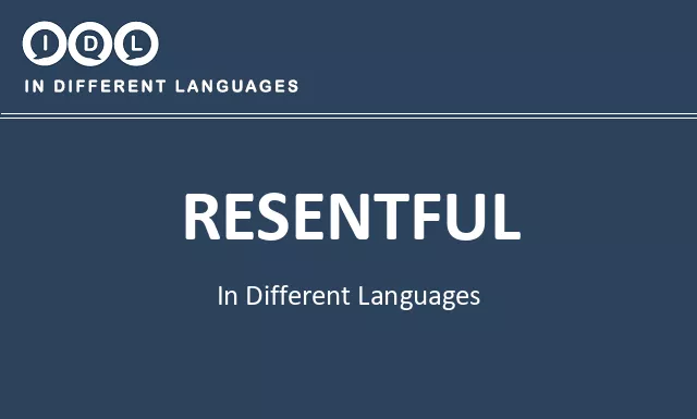 Resentful in Different Languages - Image