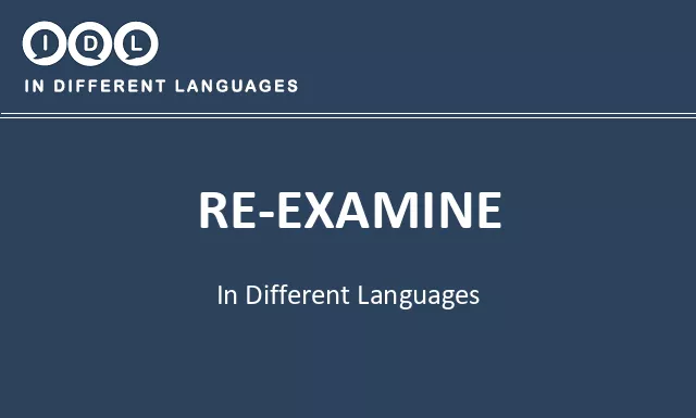 Re-examine in Different Languages - Image