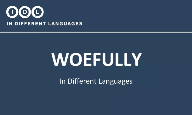Woefully in Different Languages - Image