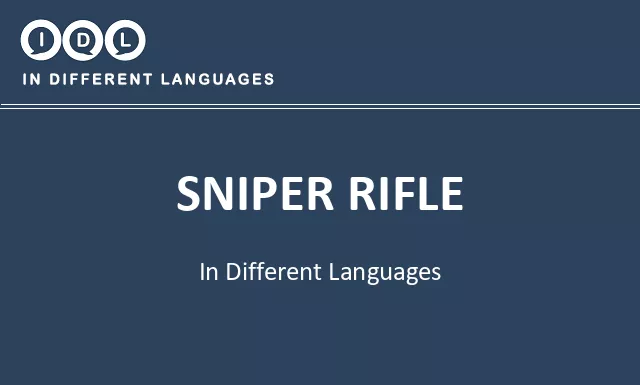 Sniper rifle in Different Languages - Image