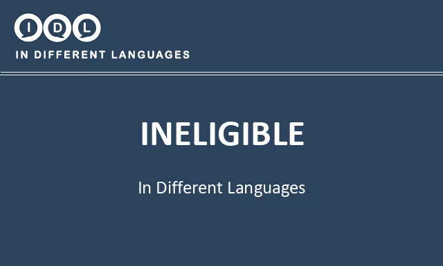 Ineligible in Different Languages - Image