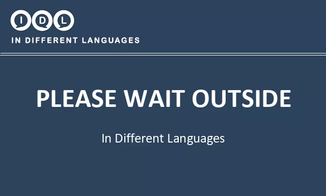 Please wait outside in Different Languages - Image
