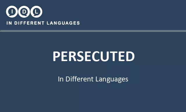 Persecuted in Different Languages - Image
