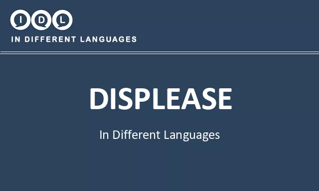 Displease in Different Languages - Image