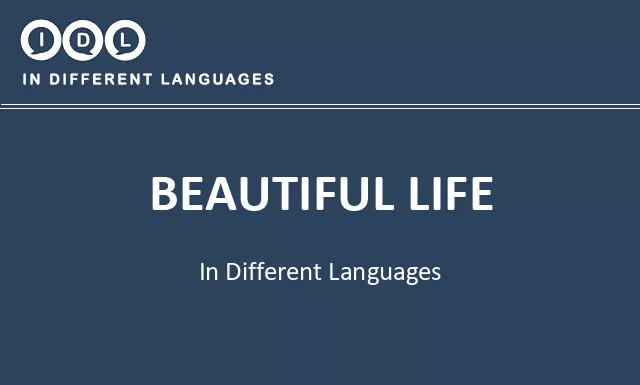 Beautiful life in Different Languages - Image