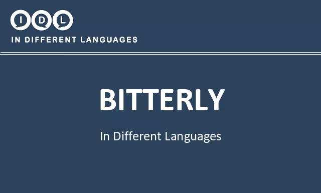 Bitterly in Different Languages - Image