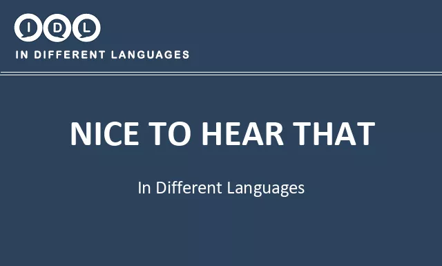 Nice to hear that in Different Languages - Image