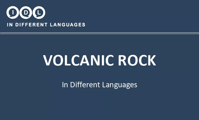 Volcanic rock in Different Languages - Image