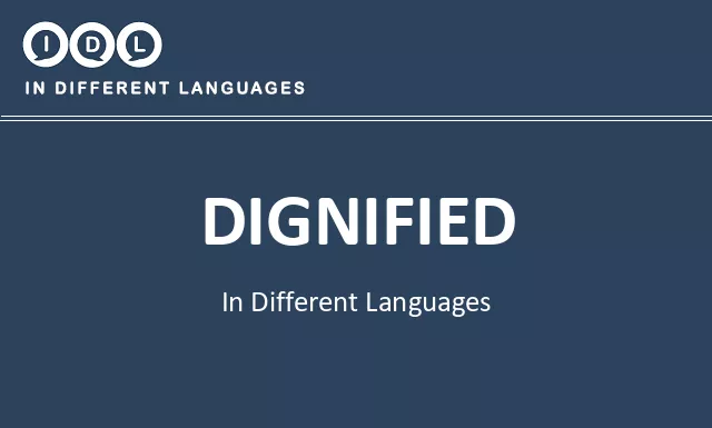 Dignified in Different Languages - Image