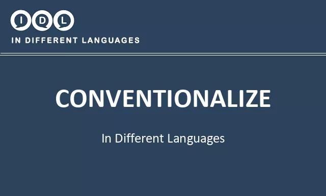 Conventionalize in Different Languages - Image