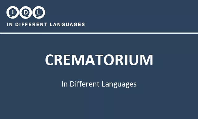 Crematorium in Different Languages - Image