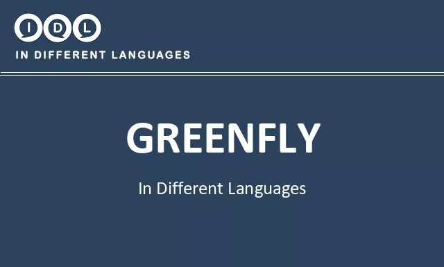 Greenfly in Different Languages - Image