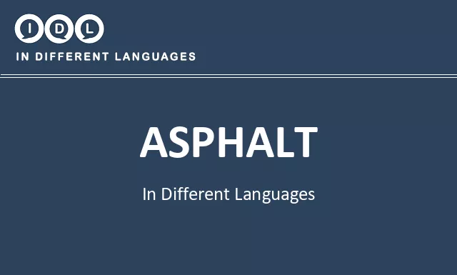 Asphalt in Different Languages - Image