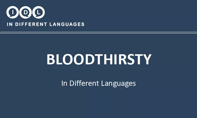 Bloodthirsty in Different Languages - Image
