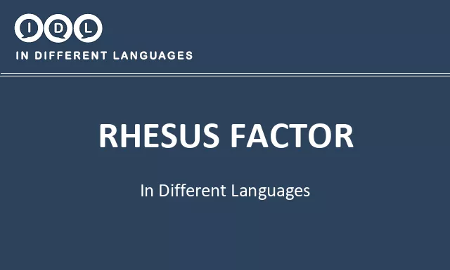 Rhesus factor in Different Languages - Image