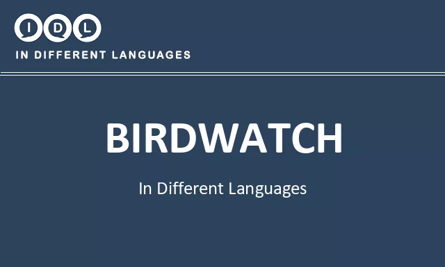Birdwatch in Different Languages - Image