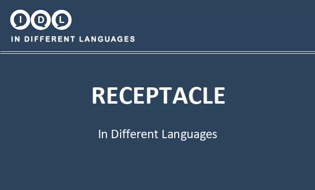 Receptacle in Different Languages - Image