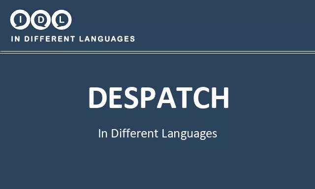 Despatch in Different Languages - Image