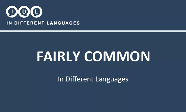 Fairly common in Different Languages - Image