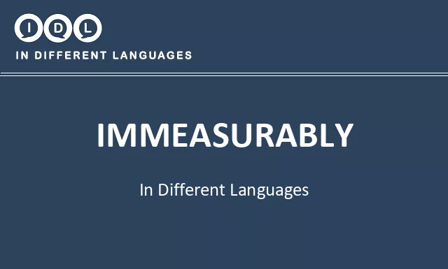 Immeasurably in Different Languages - Image