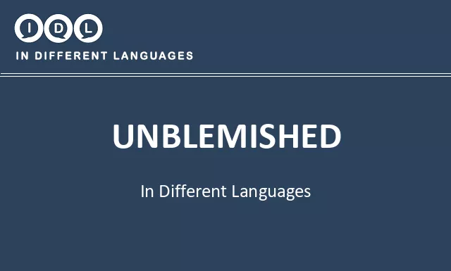Unblemished in Different Languages - Image