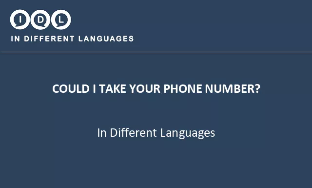 Could i take your phone number? in Different Languages - Image