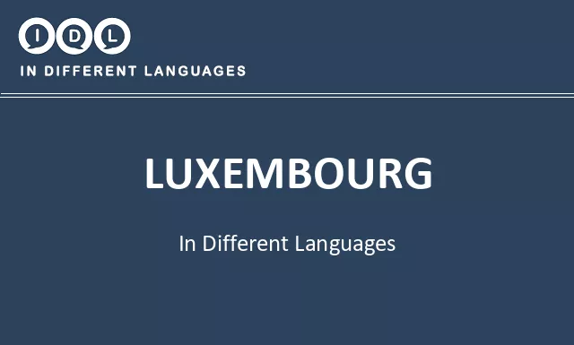 Luxembourg in Different Languages - Image