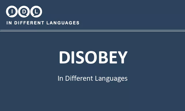 Disobey in Different Languages - Image